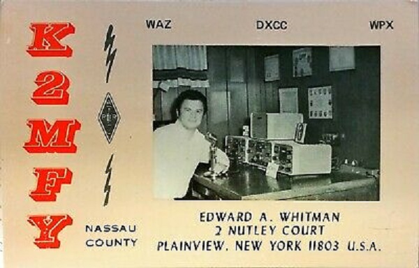 K2MFY - Edward A. 'Ed' Whitman K2MFY - Edward A. 'Ed' Whitman