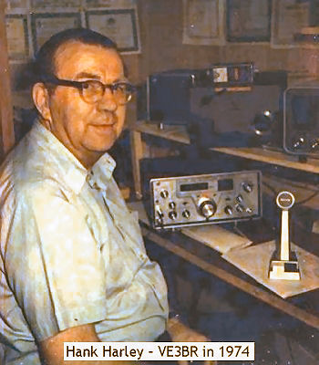 VE3BR - Henry 'Hank' Harley VE3BR - Henry 'Hank' Harley