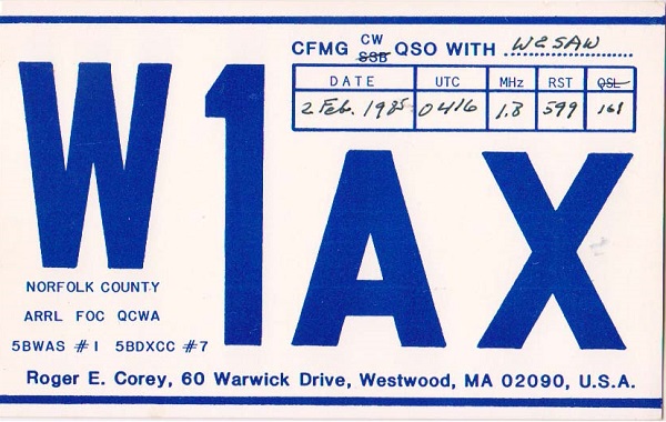 W1AX - Roger E. Corey W1AX - Roger E. Corey