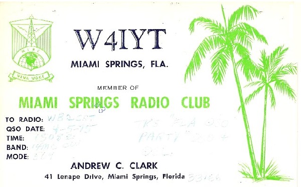 W4IYT - Andrew C. 'Andy' Clark W4IYT - Andrew C. 'Andy' Clark