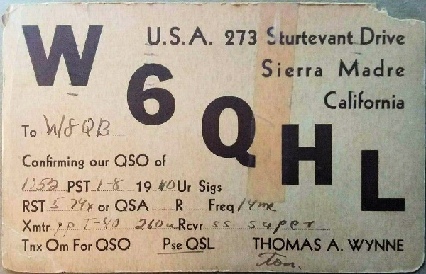 W6QHL - Thomas A. 'Tom' Wynne W6QHL - Thomas A. 'Tom' Wynne