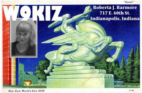 W9KIZ - Roberta J. 'Bobbie or RJ' Barmore W9KIZ - Roberta J. 'Bobbie or RJ' Barmore