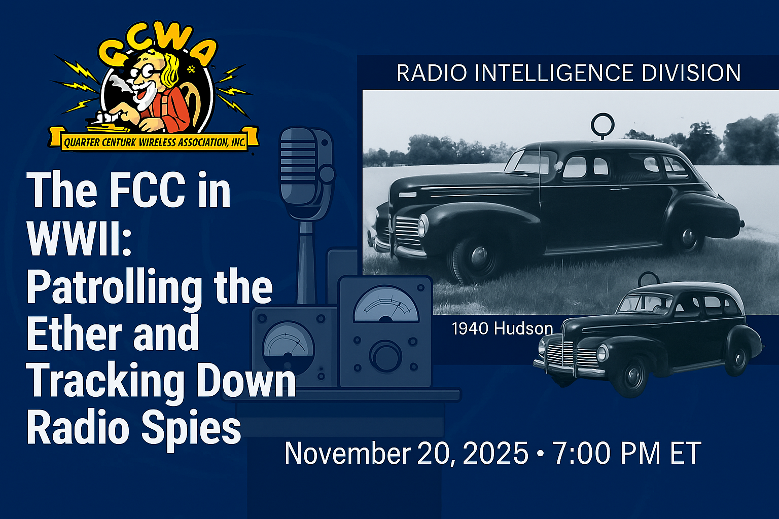 QCWA Zoom Presentation – The FCC in WWII: Patrolling the Ether and Tracking Down Radio Spies