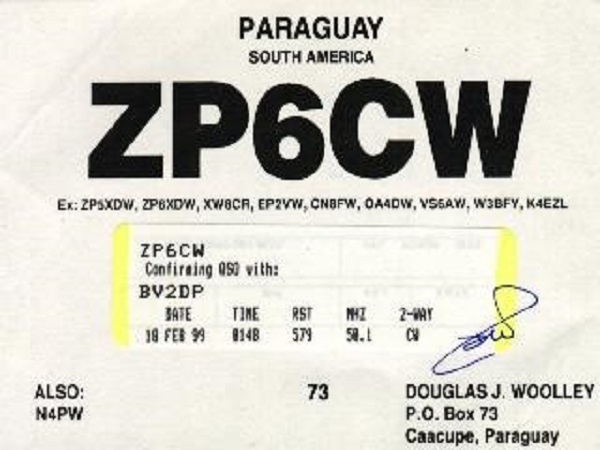 ZP6CW - Douglas J. 'Doug' Woolley ZP6CW - Douglas J. 'Doug' Woolley